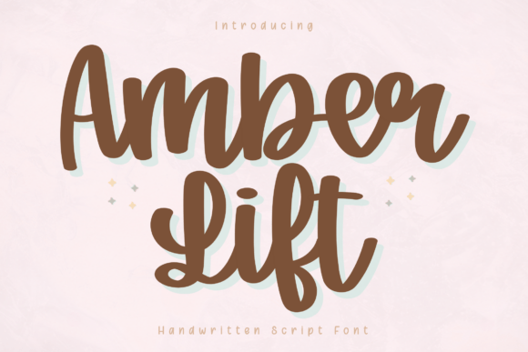 Amber Lift: The Modern Handwritten Script Font for Cozy Designs