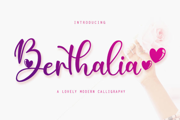 Discovering Berthalia: A Handwritten Font for Heartfelt Design