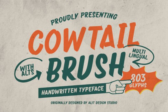Embrace Authenticity: The Cowtail Brush Sign Font