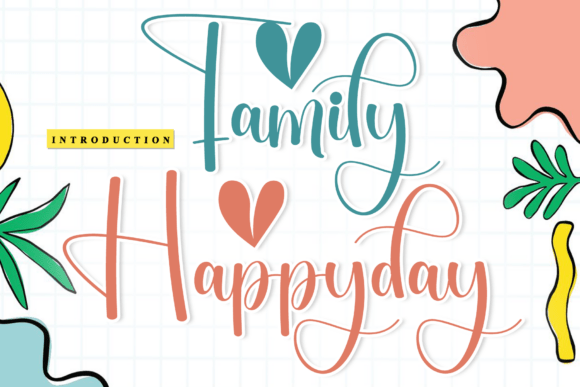 Family Happyday: Your Go-To Sweet & Cursive Handwritten Font