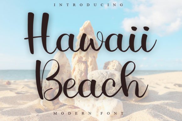 Hawaii Beach: A Script Font for Romantic Branding