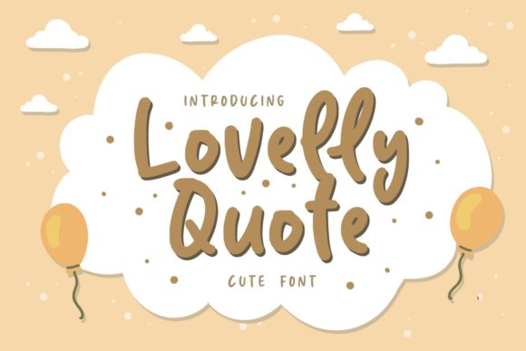 Lovelly Quote: Your Go-To Handwritten Font for Authentic Projects